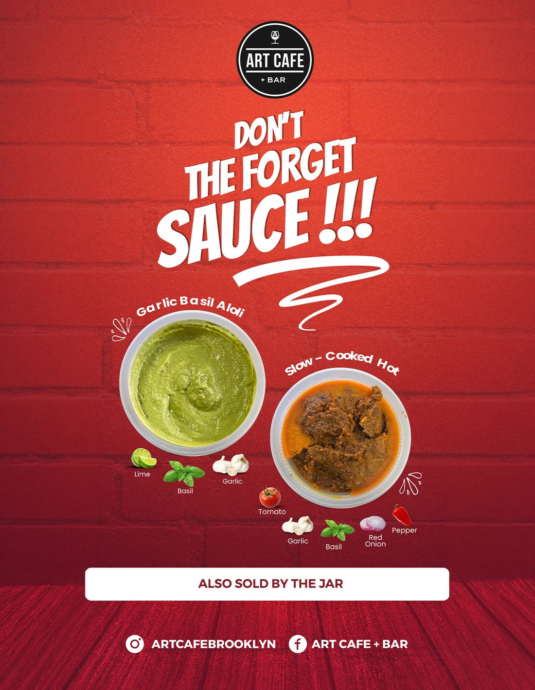 Art Café house sauces feature