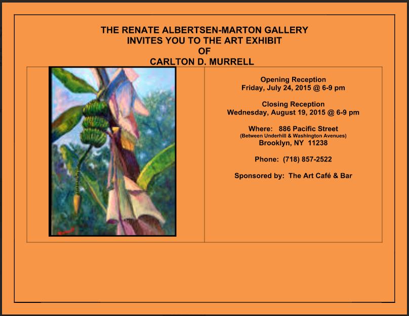 Carlton D. Murrell Exhibition