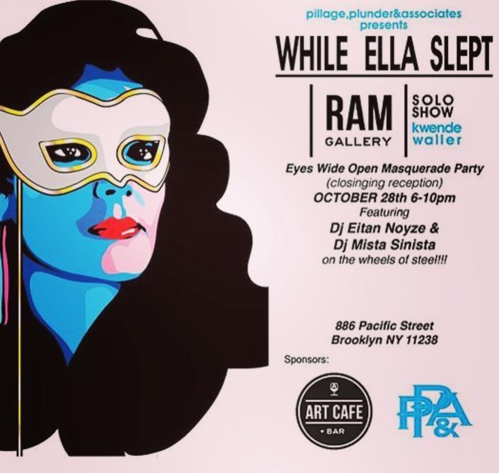 While Ella Slept Exhibition
